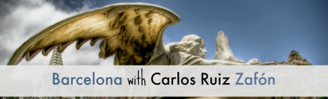 Barcellona con Carlos Ruiz Zafón