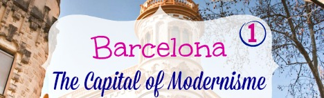 Ruta Modernista en Barcelona - parte 1