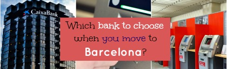 Bank accounts in Barcelona: Which bank to choose?