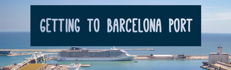 How do you get to the main port of Barcelona?