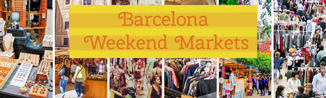 I Mercatini del fine-settimana a Barcellona 