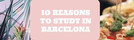 The 10 Reasons students want to learn in Barcelona