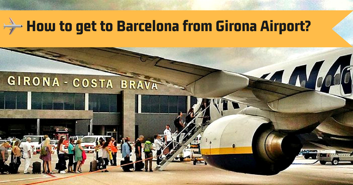 Flughafen Girona nach Barcelona