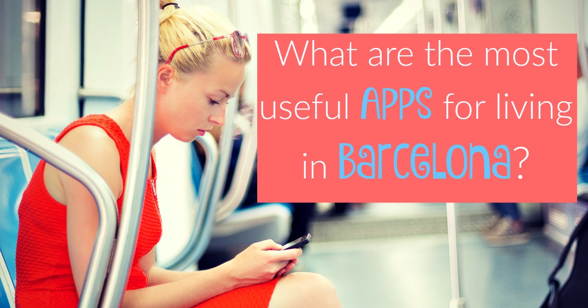 The best mobile apps for Barcelona