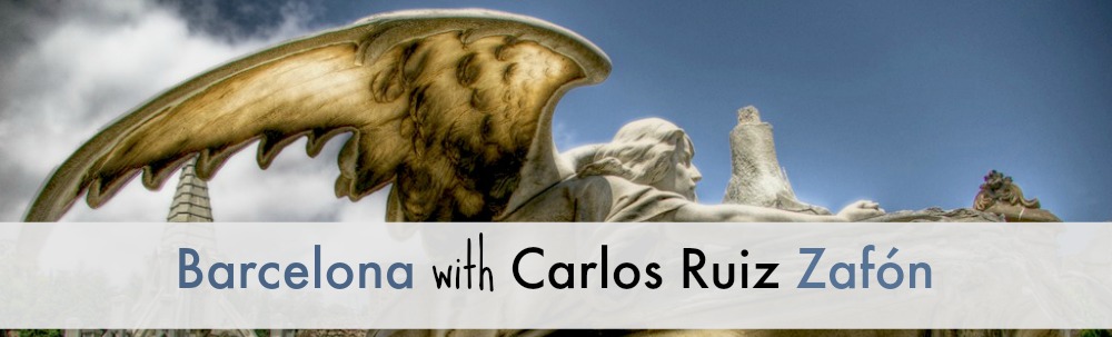 Barcelona with Carlos Ruiz Zafón