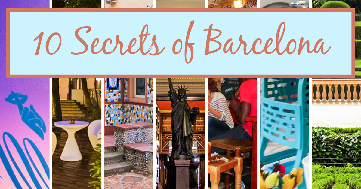 Top 10 secret spots in Barcelona