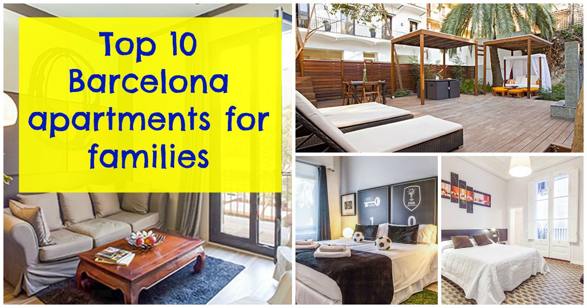 Top 10 apartamentos para familias en Barcelona