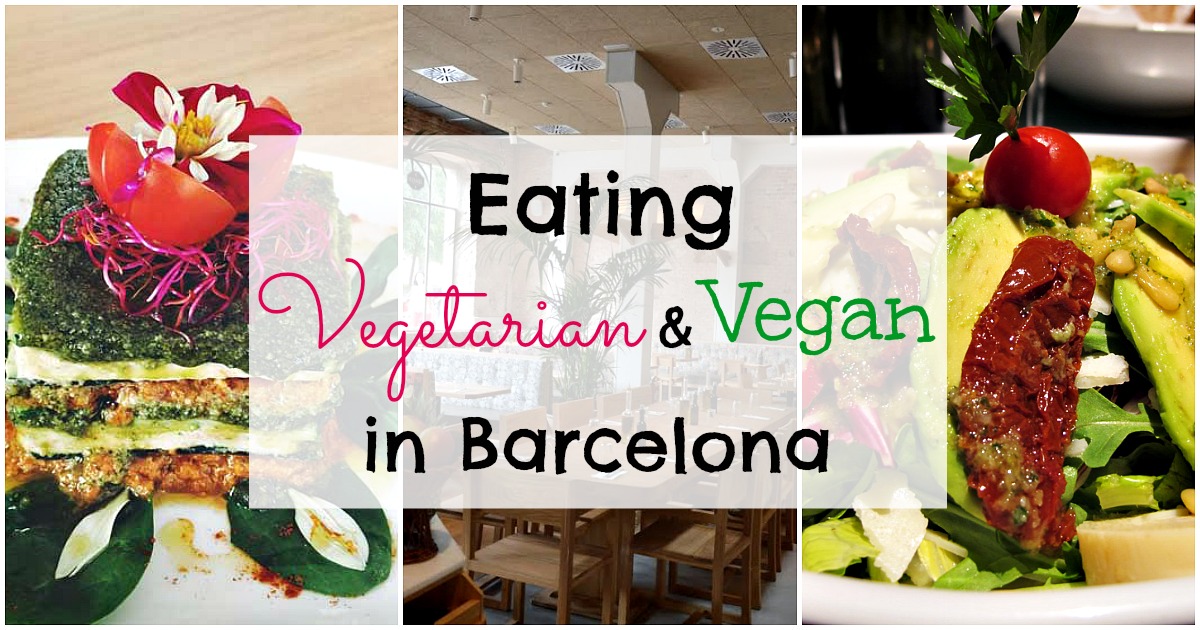 8 vegetarian and vegan restaurants in Barcelona