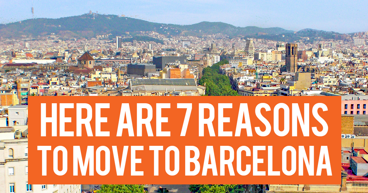 ¿Porqué vivir en Barcelona? <br> 7 razones