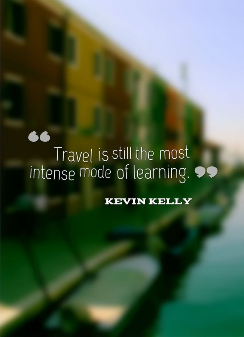  Travel quote from Kevin Kelly